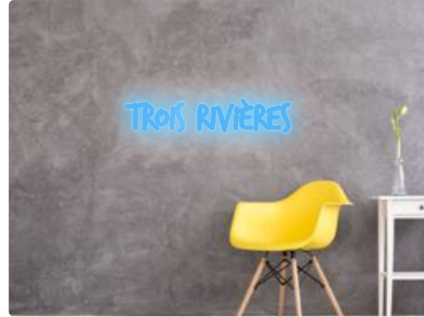 Custom text: Trois rivières